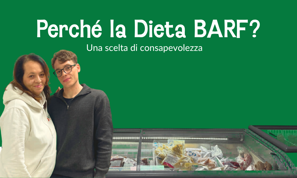 🌿 Perché ho Scelto la Dieta BARF per i miei Cani? La Nostra Storia